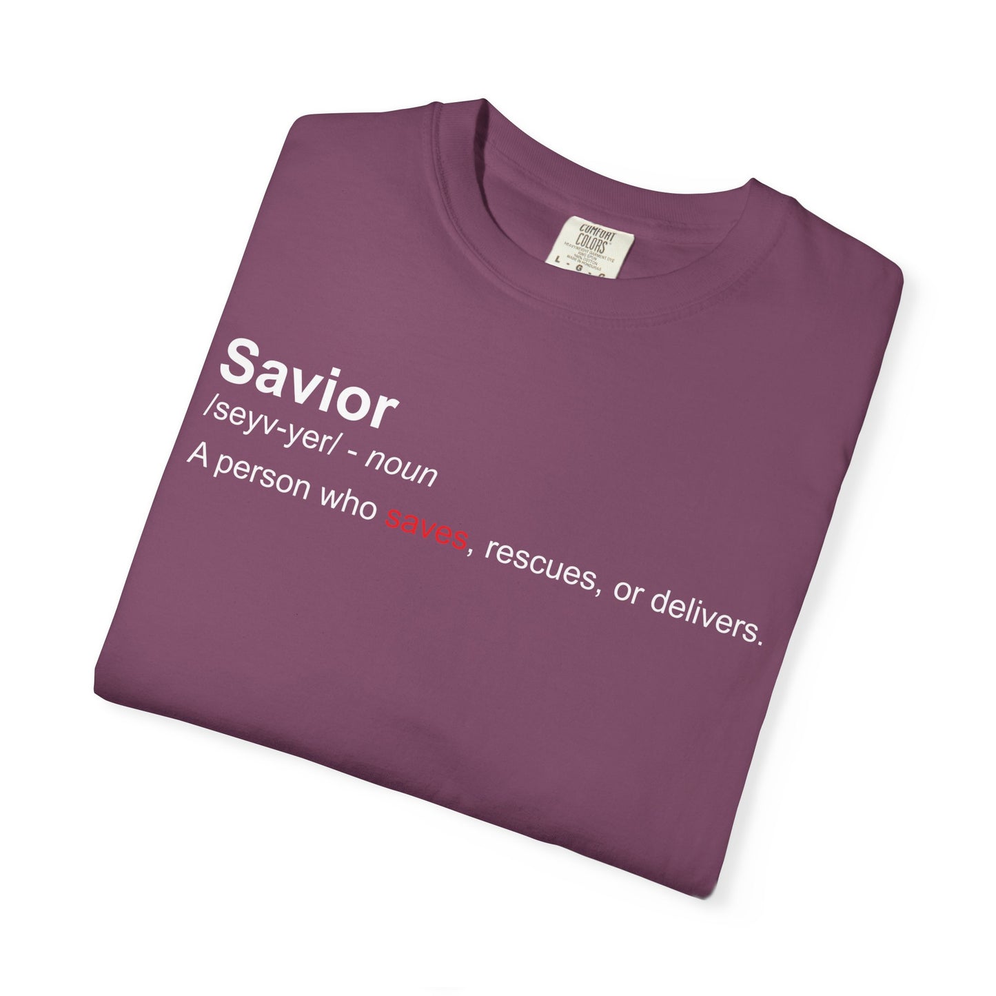 Savior Definition Tee — Inspirational Faith Graphic T-Shirt