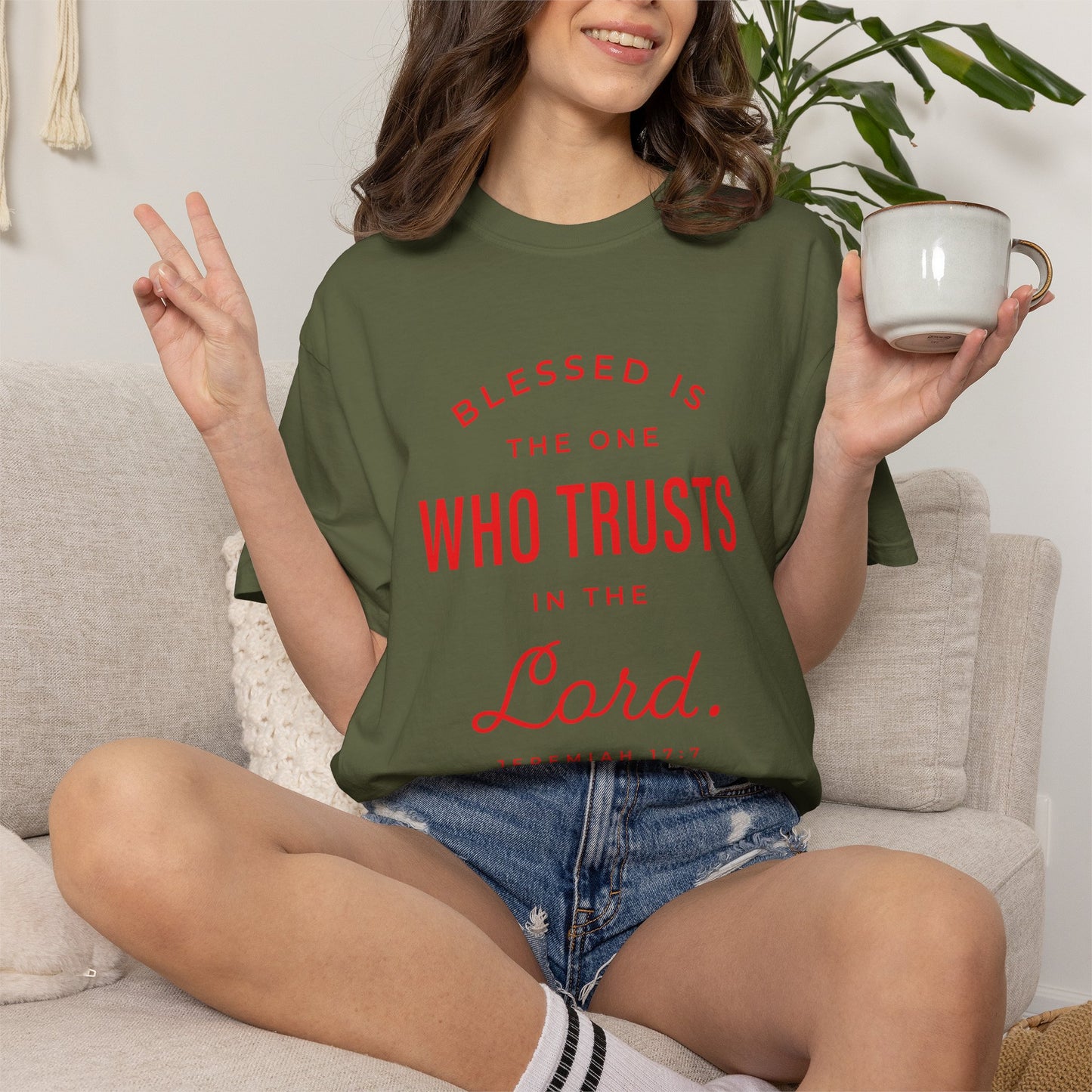 Blessed Is The One Who Trust In The Lord "Jeremiah 17:7" 100% Cotton T-Shirt