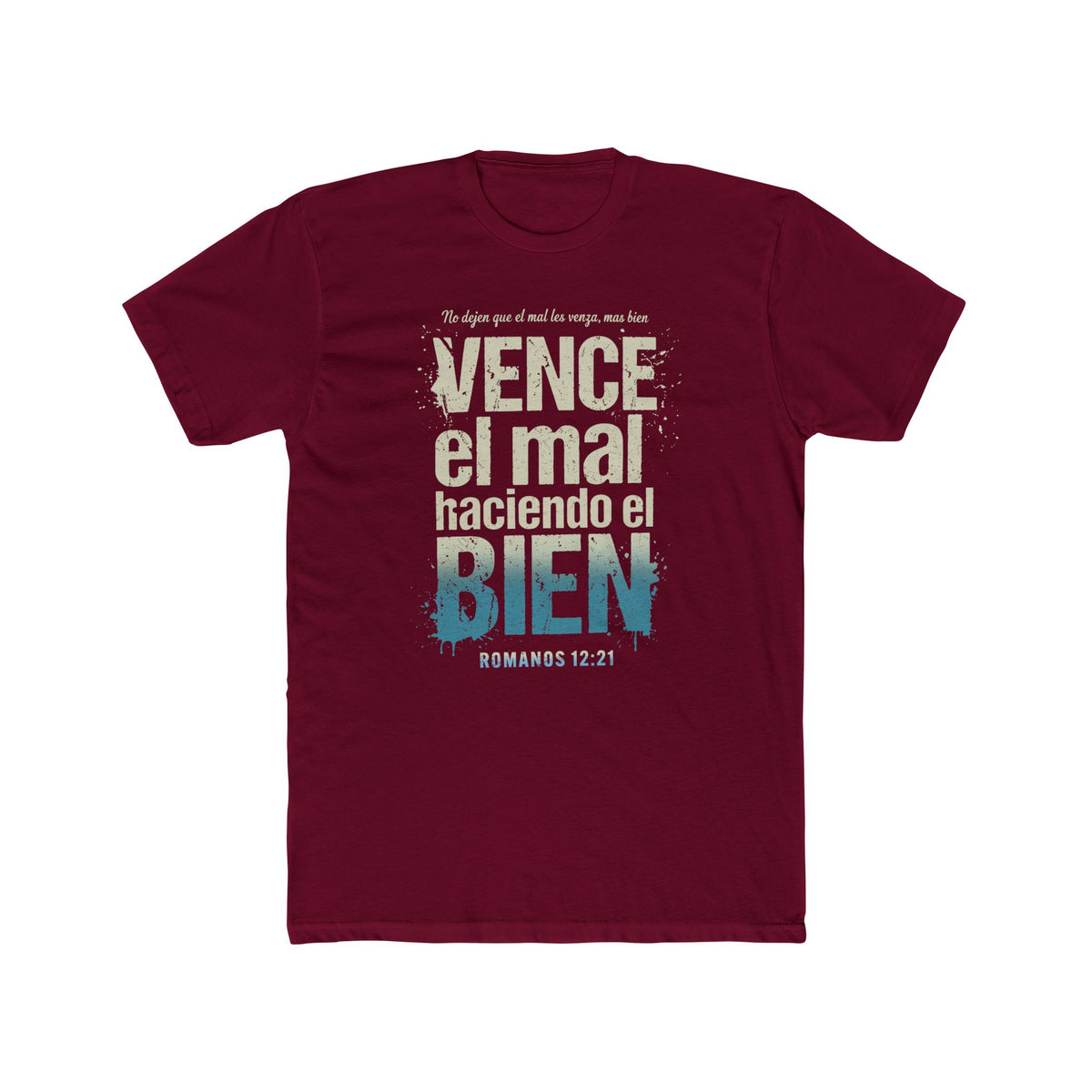 Spanish Scripture T-Shirt — "Vence el mal haciendo el bien" (Romans 12:21)