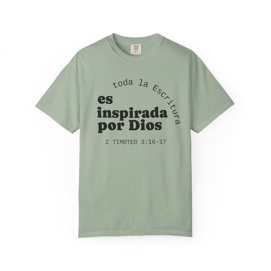 Toda la Escritura es inspirada por Dios  "2 Timoteo 3:16-17" 100% Cotton Shirt