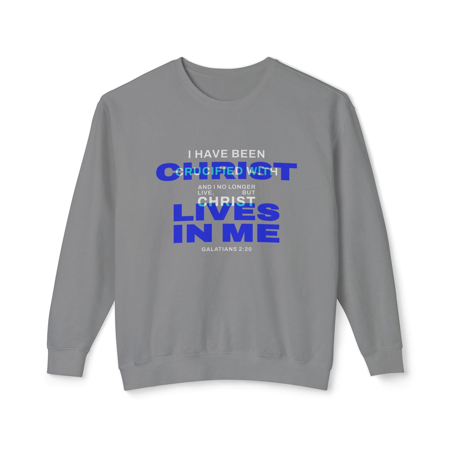 I have been Crucified with Christ "Galatians 2:20" Blue