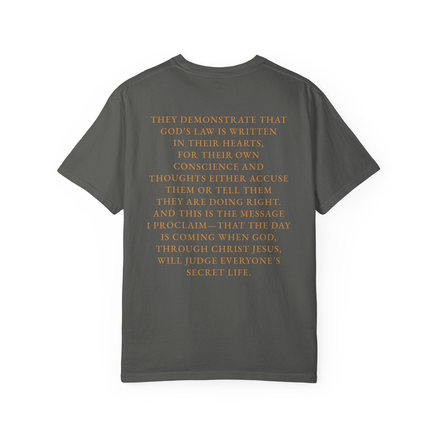 "Romans 2:15-16" 100% Cotton T-Shirt