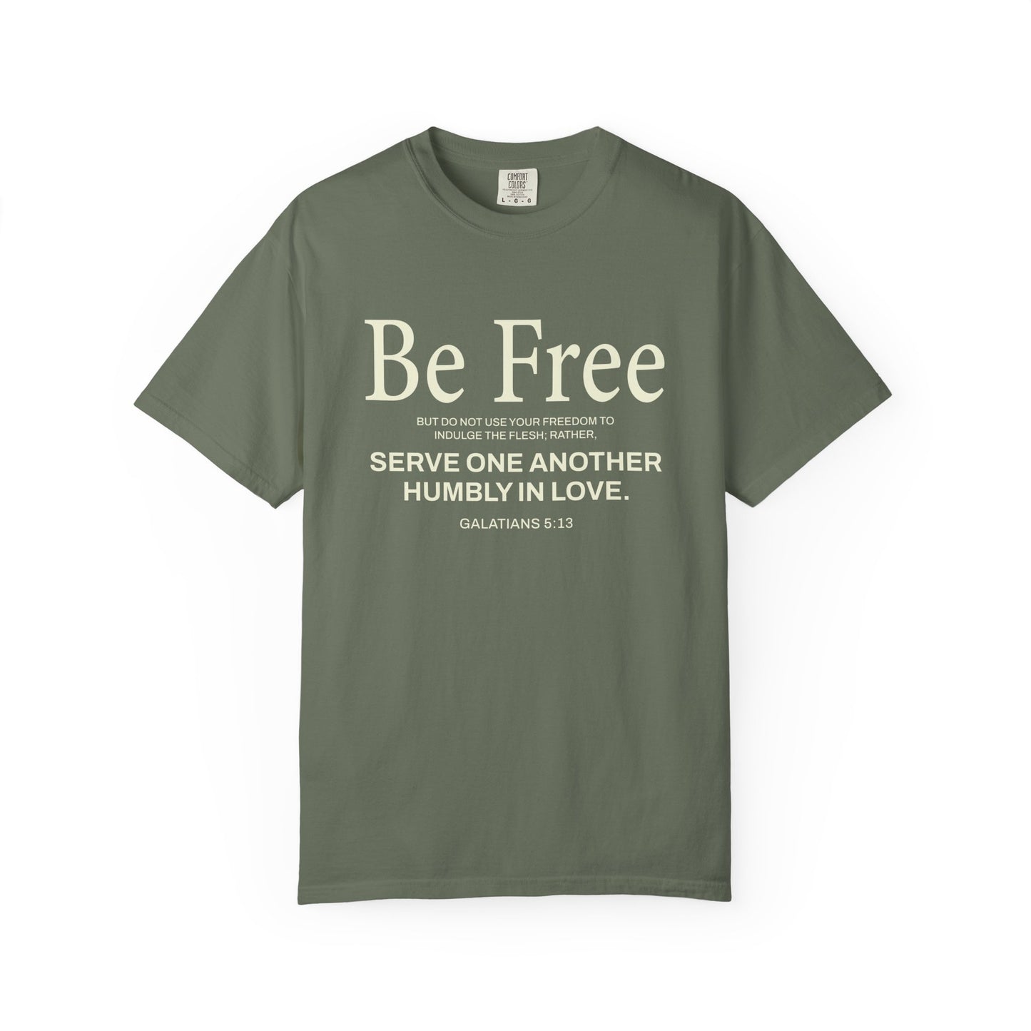 Be Free Galatians 5:13 Beige T-Shirt — Inspirational Christian Tee
