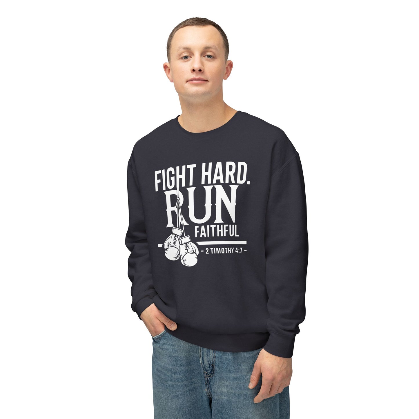 Fight Hard 2 Timothy 4:7 Long Sleeve T‑Shirt — Inspirational Christian Scripture Sweatshirt
