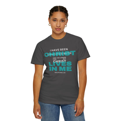 I have been Crucified with Christ "Galatians 2:20" TEAL