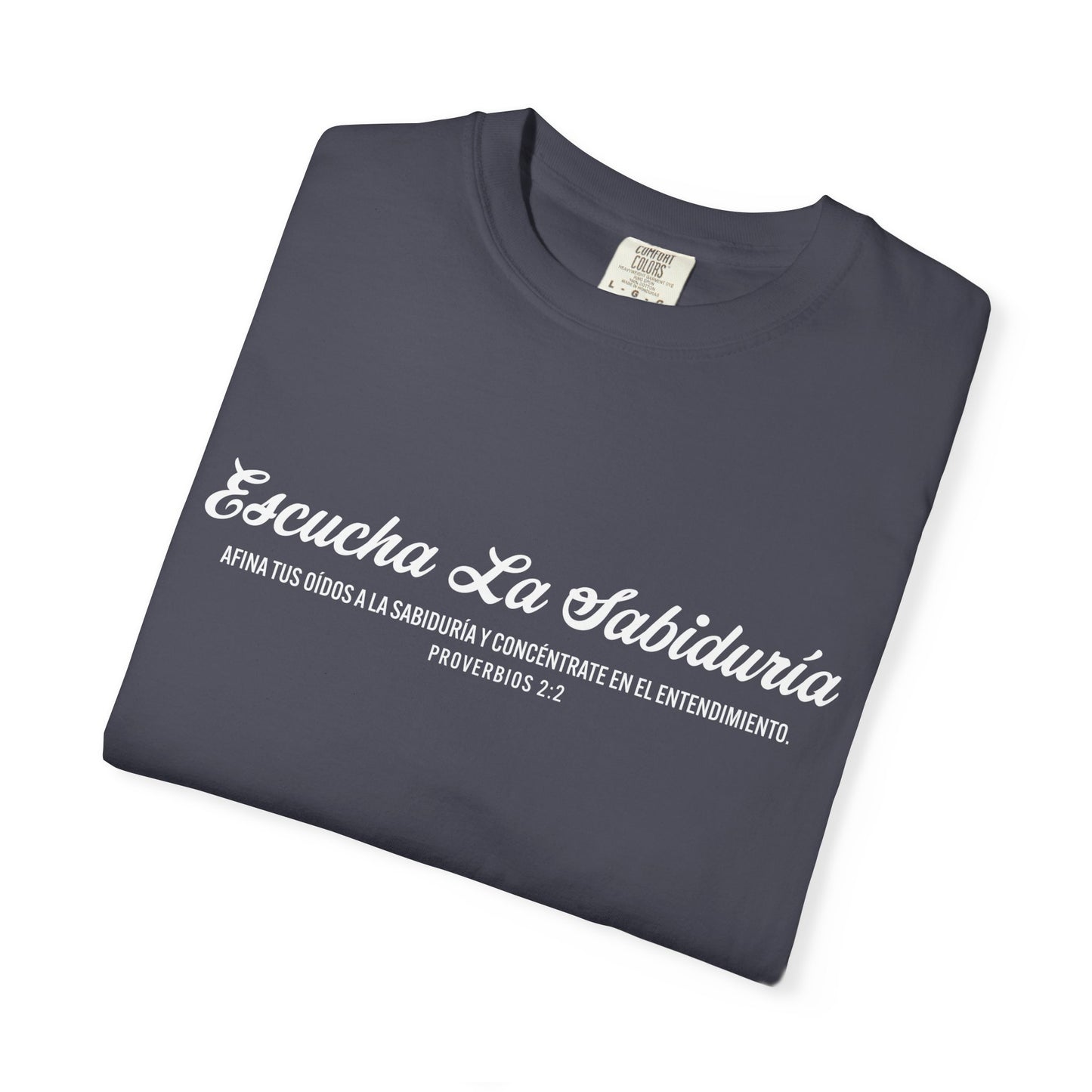 Proverbios 2:2 "Escucha la Sabiduría" T-Shirt