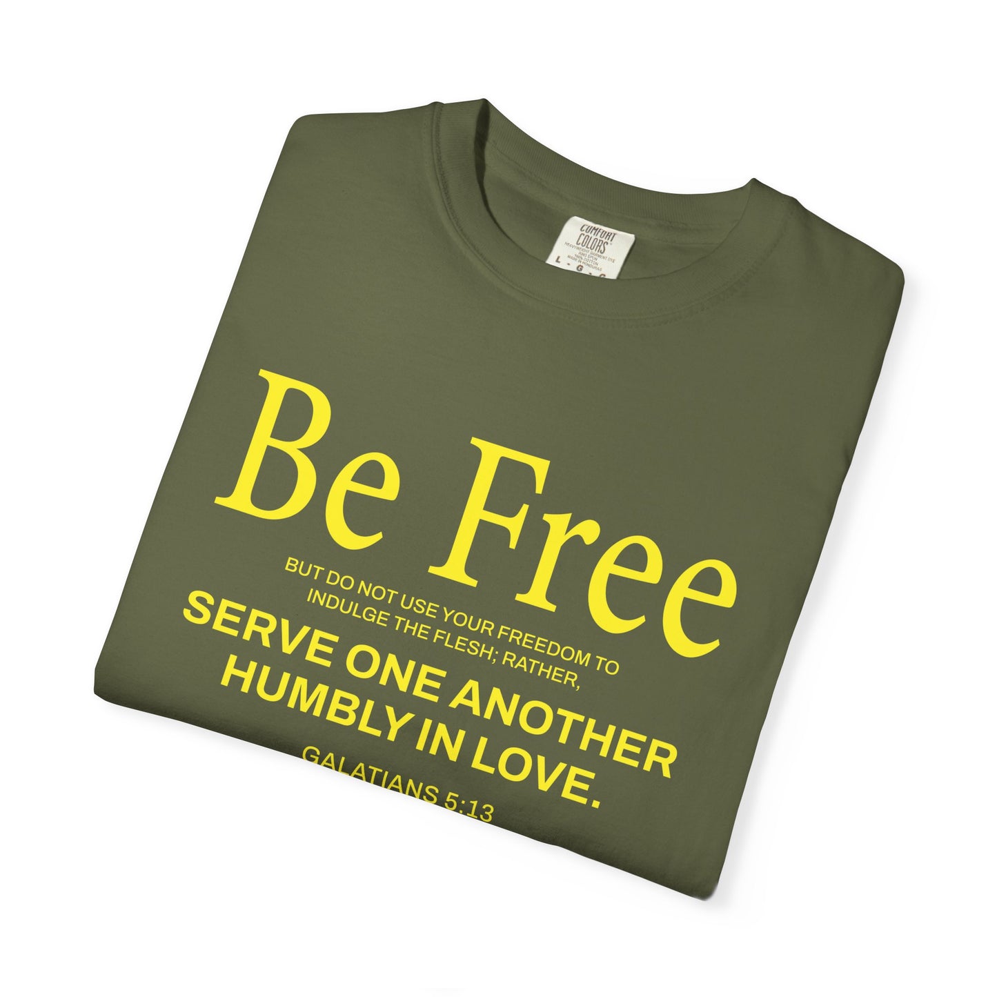 Be Free "Galatians 5:13" Yellow
