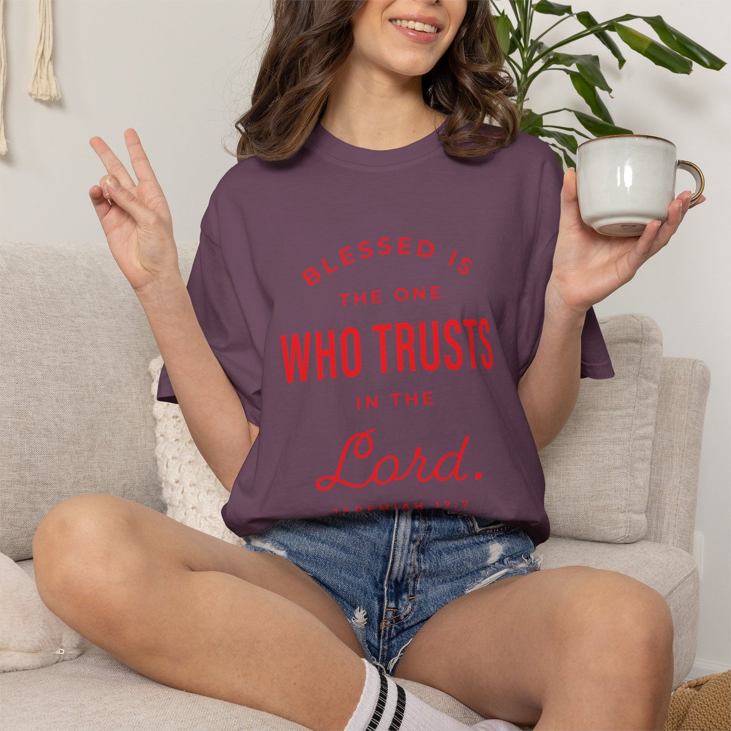 Blessed Is The One Who Trust In The Lord "Jeremiah 17:7" 100% Cotton T-Shirt