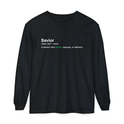 Savior Definition 100% cotton Long Sleeve Comfort Color