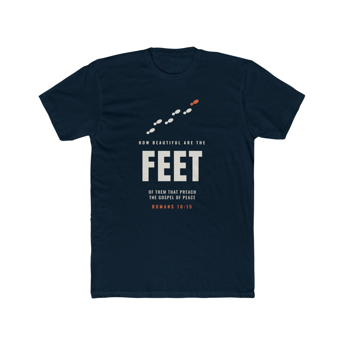How Beautiful Are the Feet Faith-Inspired Christian T-Shirt