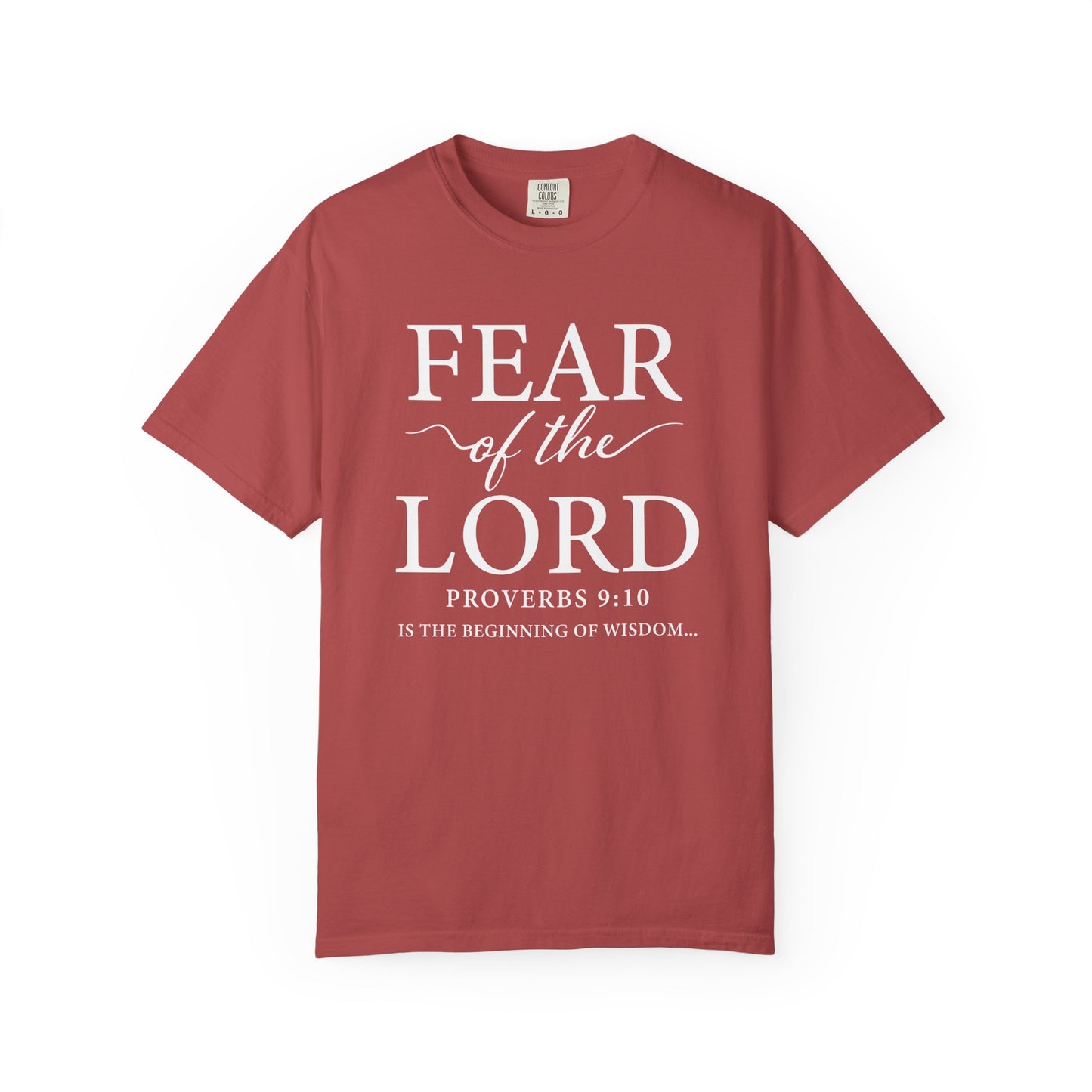 Fear of the Lord T-Shirt — Christian Faith Graphic Tee