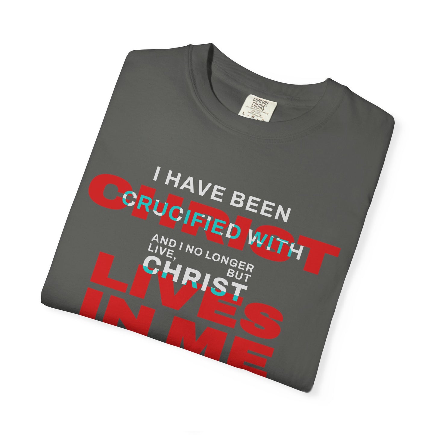 I have been Crucified with Christ "Galatians 2:20" RED 100% Cotton T-Shirt