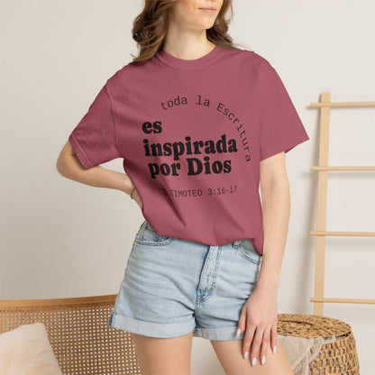 Toda la Escritura es inspirada por Dios  "2 Timoteo 3:16-17" 100% Cotton Shirt
