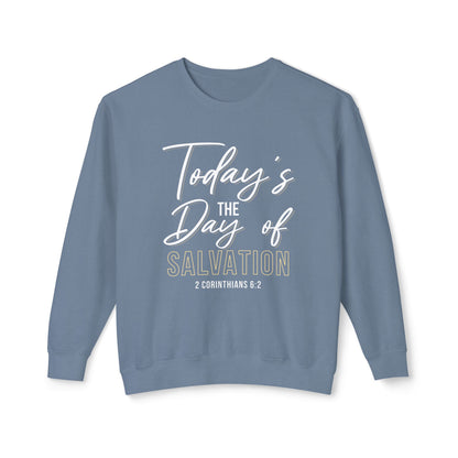 Today's The Day Of Salvation "2 Corinthians 6:2"