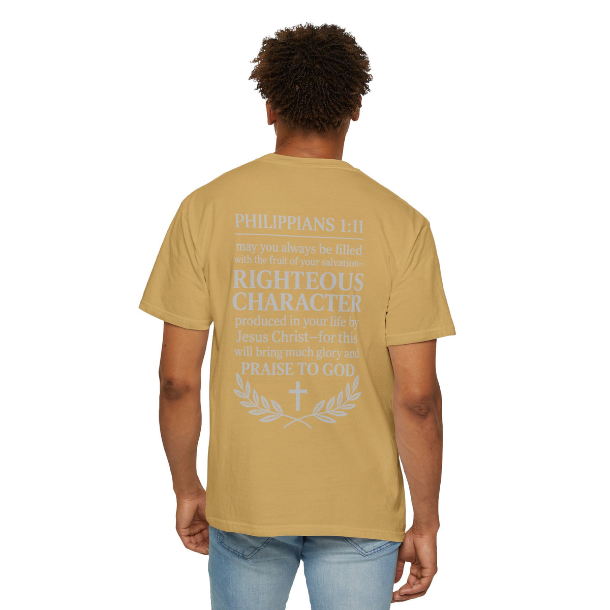 Righteous Character  T‑Shirt — Philippians 1:11 Inspirational Christian Tee