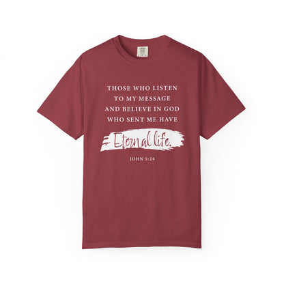 John 5:24 'Eternal Life' T-Shirt — Faith-Based Cotton Tee