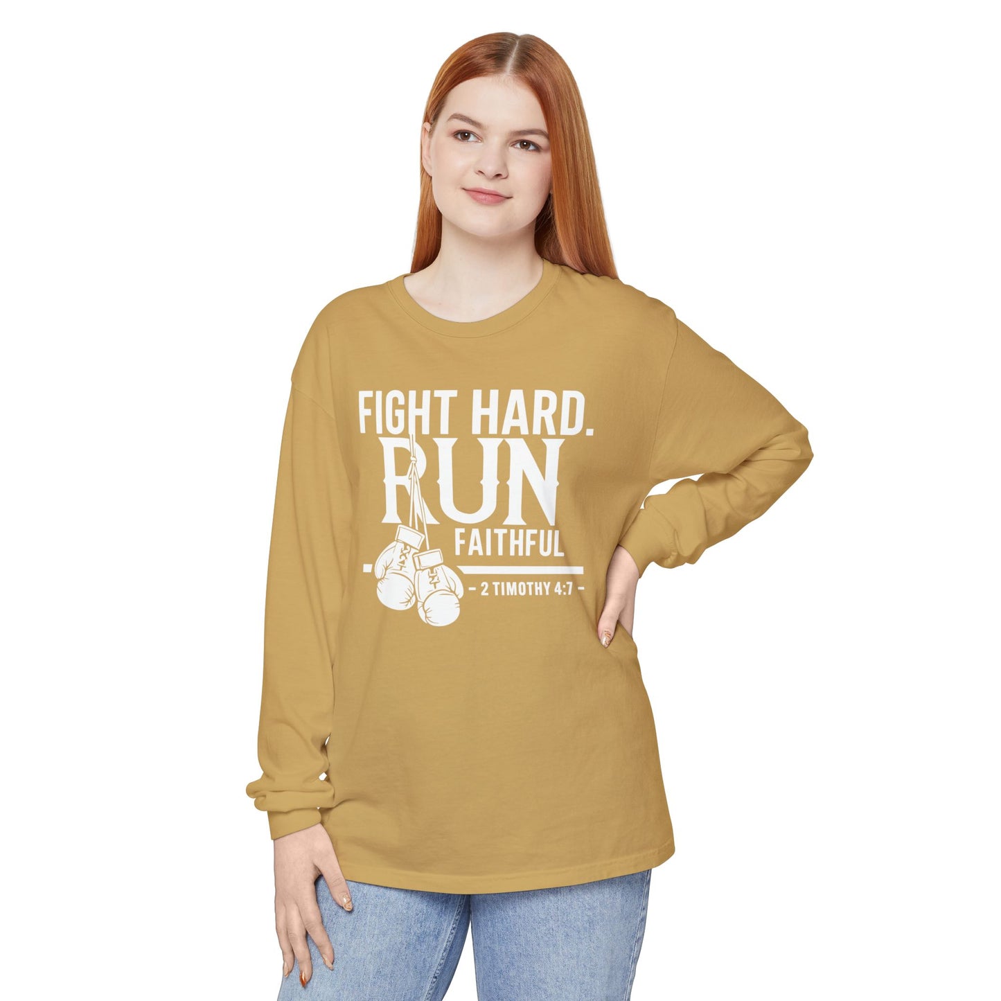 Fight Hard 2 Timothy 4:7 Long Sleeve T‑Shirt — Inspirational Christian Scripture Tee