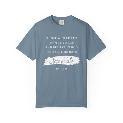 John 5:24 'Eternal Life' T-Shirt — Faith-Based Cotton Tee