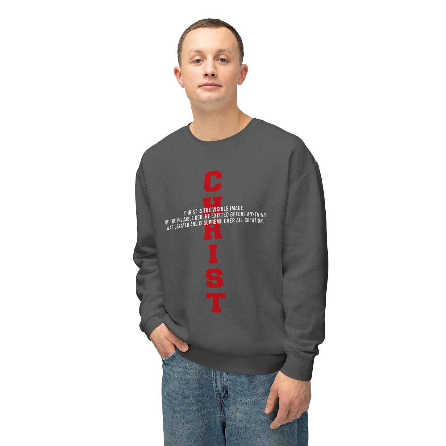 CHRIST the visible image of the invisible God  100%Cotton — Faith-Based Christian Sweatshirt