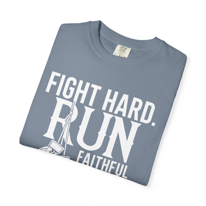 Fight Hard — 2 Timothy 4:7 T-Shirt