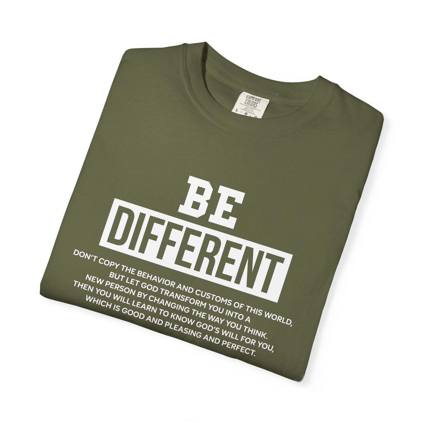 Be Different Romans 12:2 T-Shirt — Christian Faith Graphic T-shirt