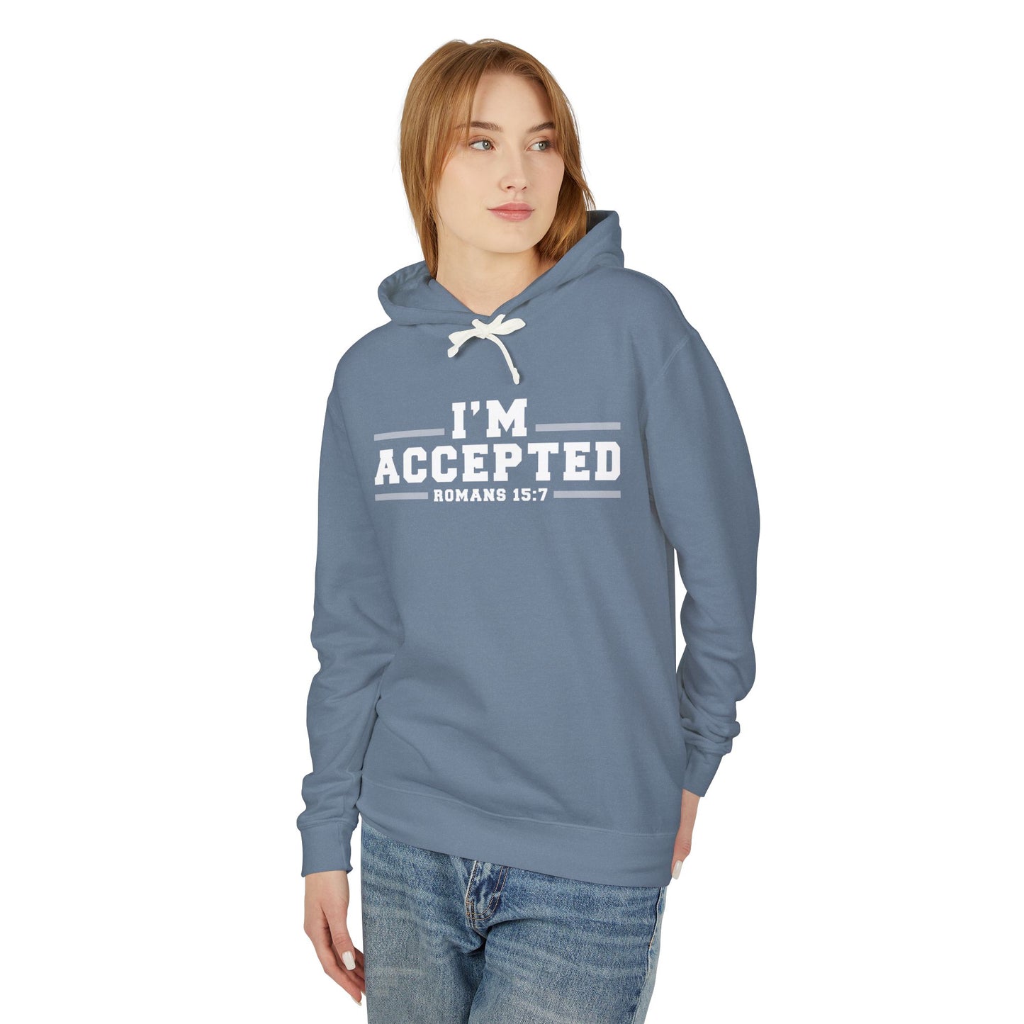I'm Accepted — Romans 15:7 Graphic Hoodie 100% Cotton