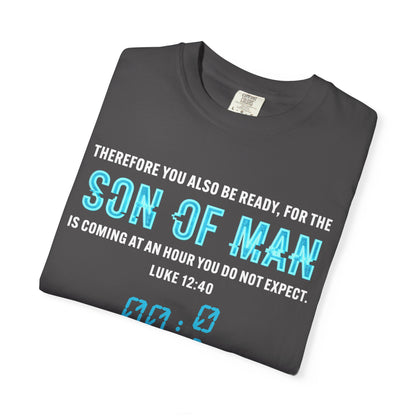Son of Man is Coming — Luke 1240  T-Shirt