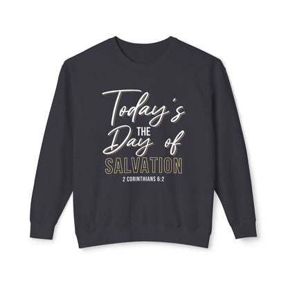 Today's The Day Of Salvation "2 Corinthians 6:2"