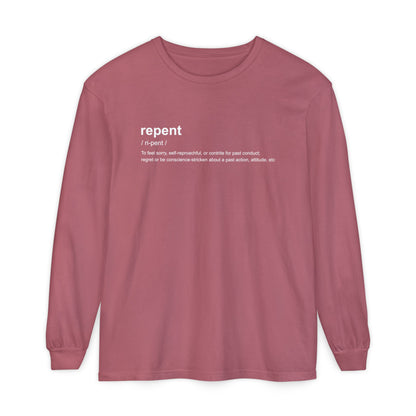 Repent Definition 100% Cotton Long Sleeve T-Shirt — Garment-Dyed