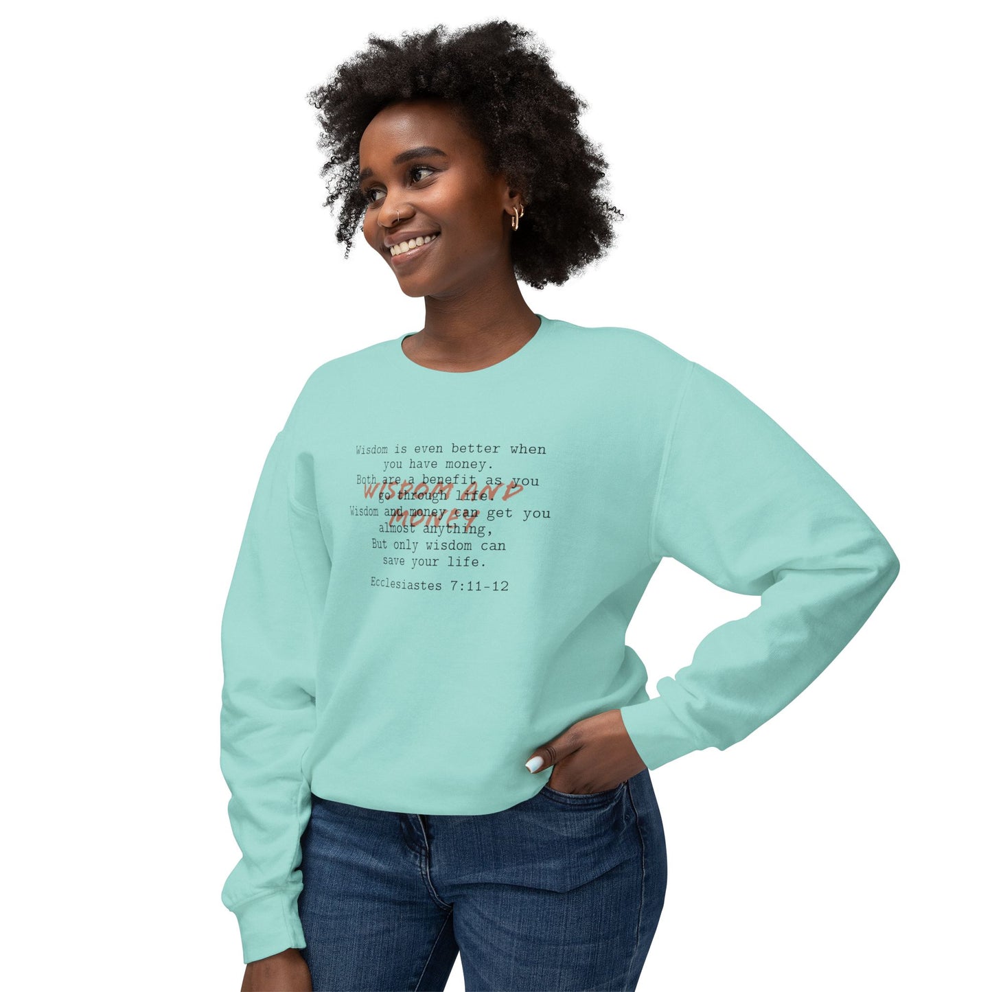 Biblical Wisdom Crewneck — Ecclesiastes 7:11-12 Bible Verse Sweatshirt