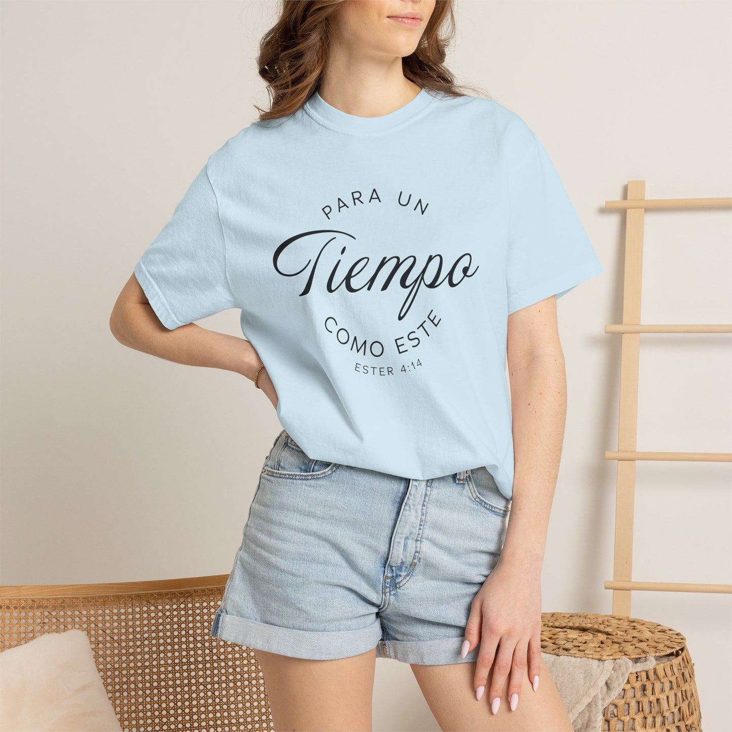 Para un Tiempo Como Este Ester 4:14 100% Cotton T-Shirt — Spanish Wise Woman Bible Verse