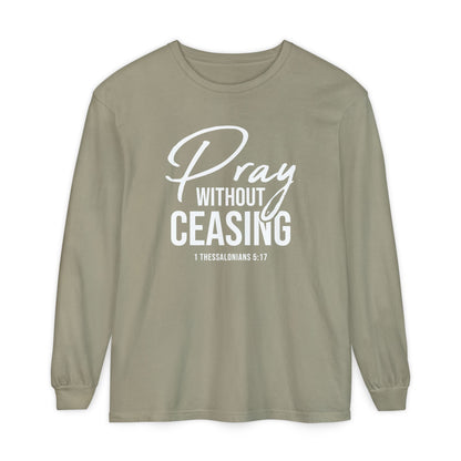 Pray Without Ceasing "1 Thessalonians 5:17"