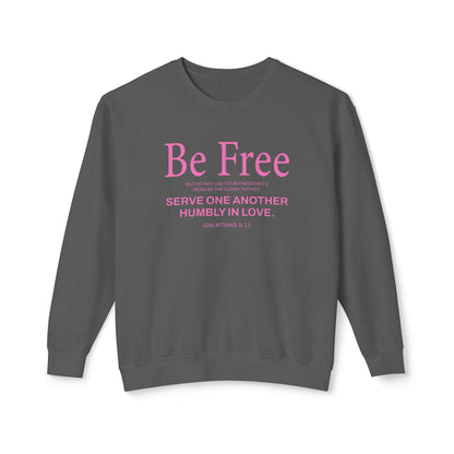 Be Free "Galatians 5:13" Pink