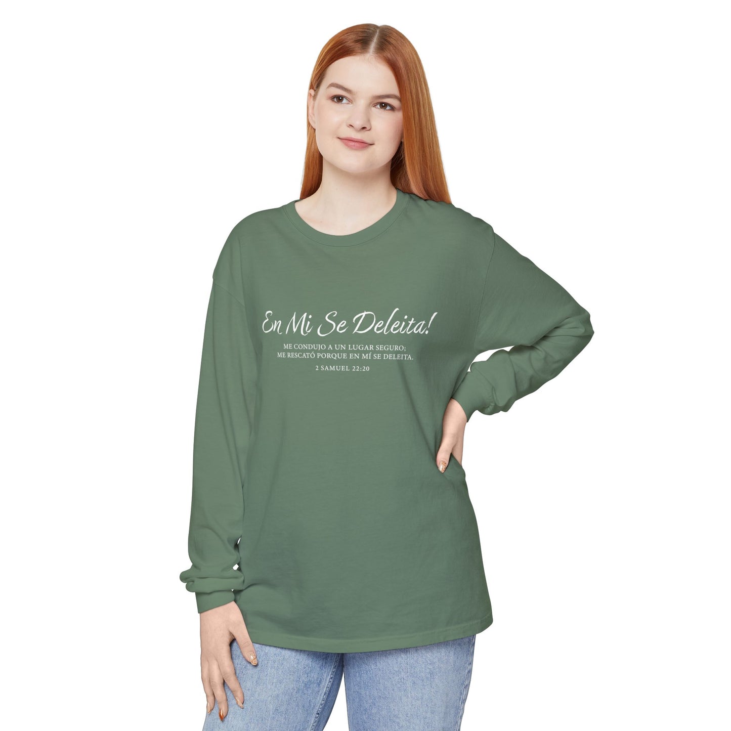 En Mi Se Deleita!  "2 Samuel 22:20" 100% Cotton Long Sleeve