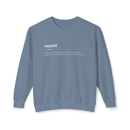 Repent Definition Crewneck Sweatshirt — 100% Cotton Religious Pullover