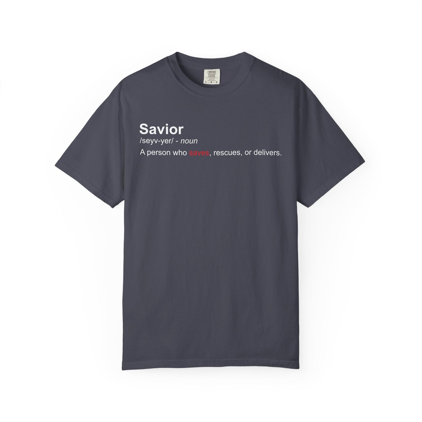 Savior Definition Tee — Inspirational Faith Graphic T-Shirt