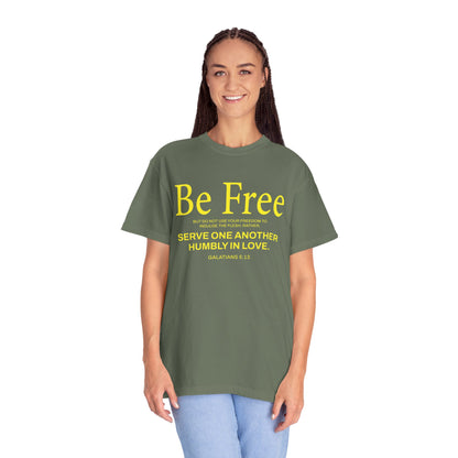 Be Free "Galatians 5:13" Yellow