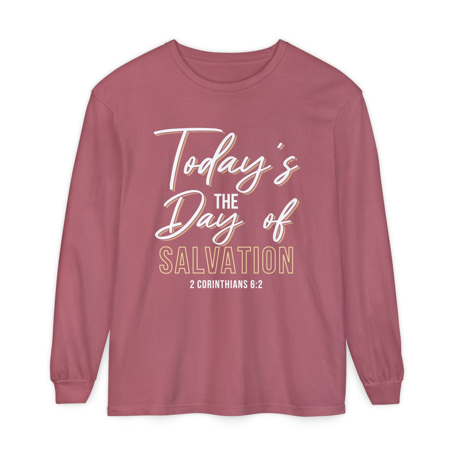 Today's The Day Of Salvation "2 Corinthians 6:2"