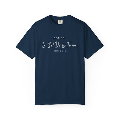 Somos la Sal de la Tierra Mateo 5:13 100% Cotton T-Shirt — Spanish Wise Woman Bible Verse