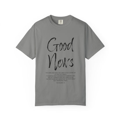 Colossians 1:6 'Good News' Cotton T-Shirt — Scripture Comfort Tee