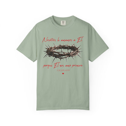 Jesus Crown of Thorns T-Shirt — "Naciste a amarme a Él" Christian Faith Tee