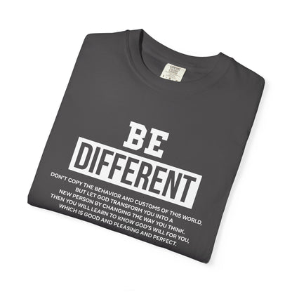 Be Different Romans 12:2 T-Shirt — Christian Faith Graphic T-shirt
