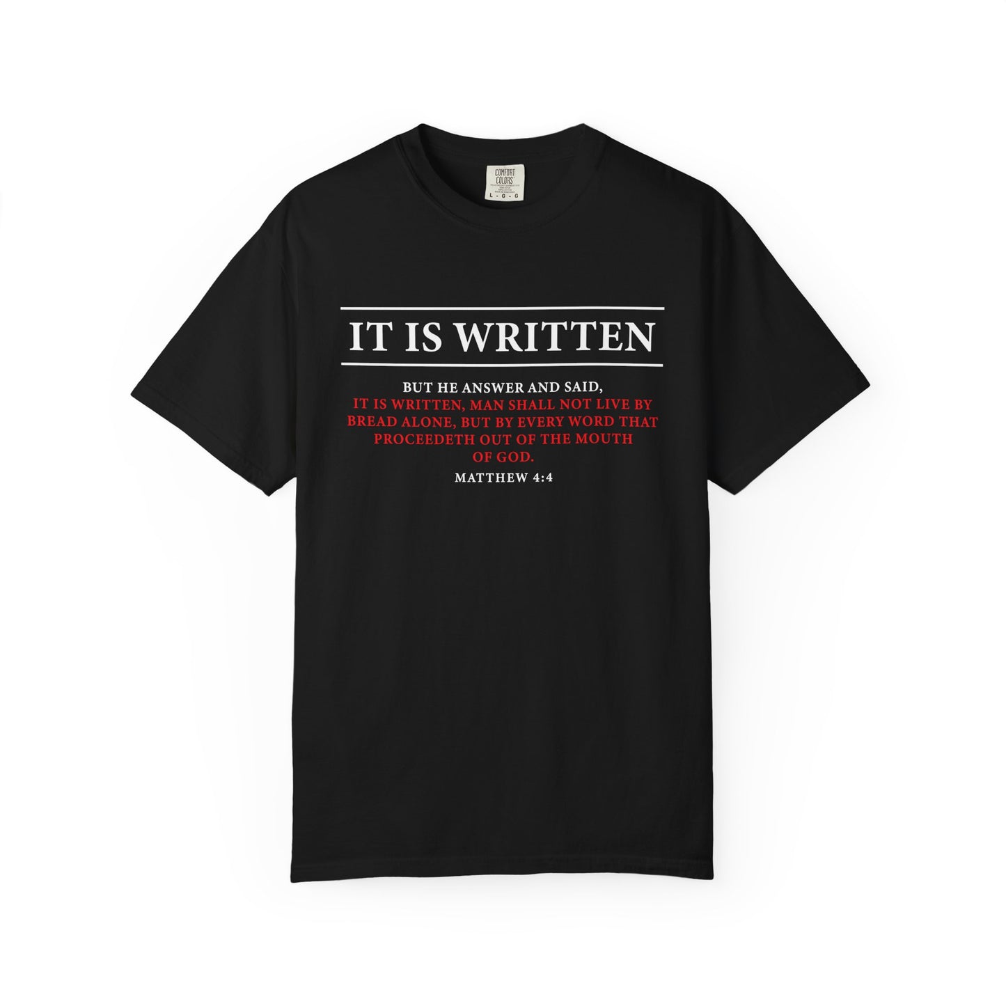Matthew 4:4 Scripture T-Shirt — "Man Shall Not Live By Bread Alone" Christian Tee