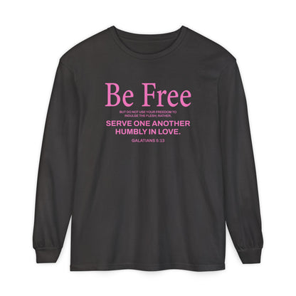 Be Free "Galatians 5:13" PINK