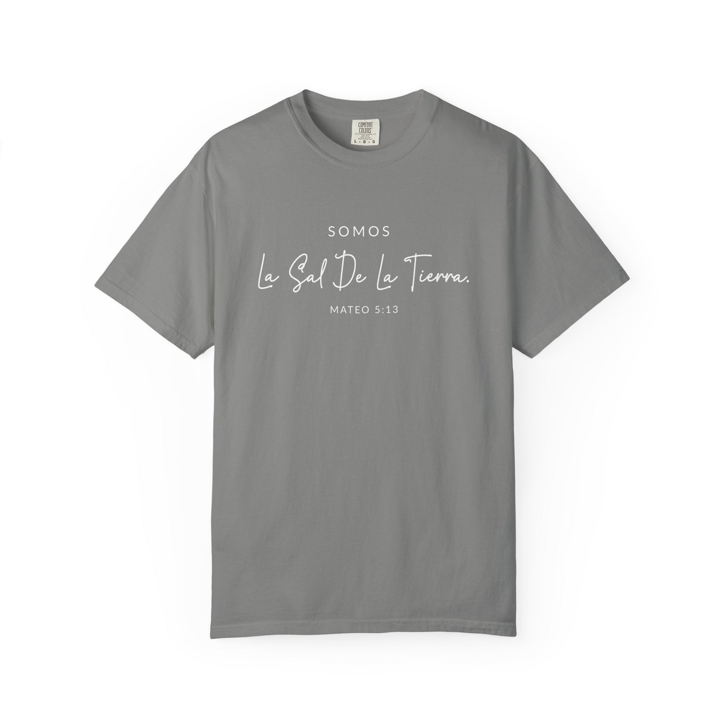Somos la Sal de la Tierra Mateo 5:13 100% Cotton T-Shirt — Spanish Wise Woman Bible Verse