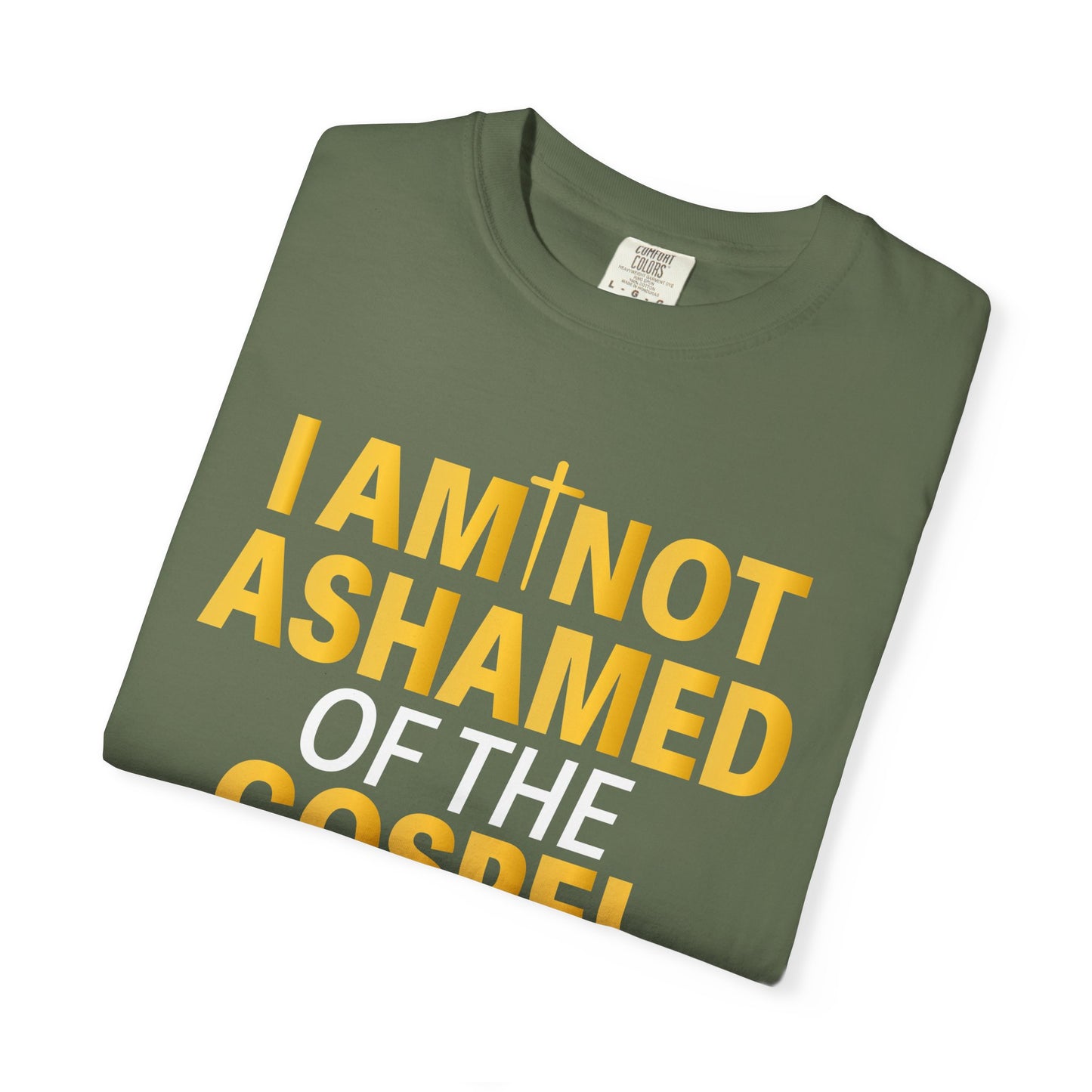 I Am Not Ashamed of The Gospel "Romans 1:16"