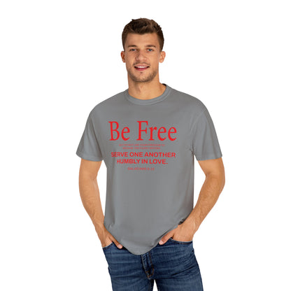 Be Free "Galatians 5:13" Red