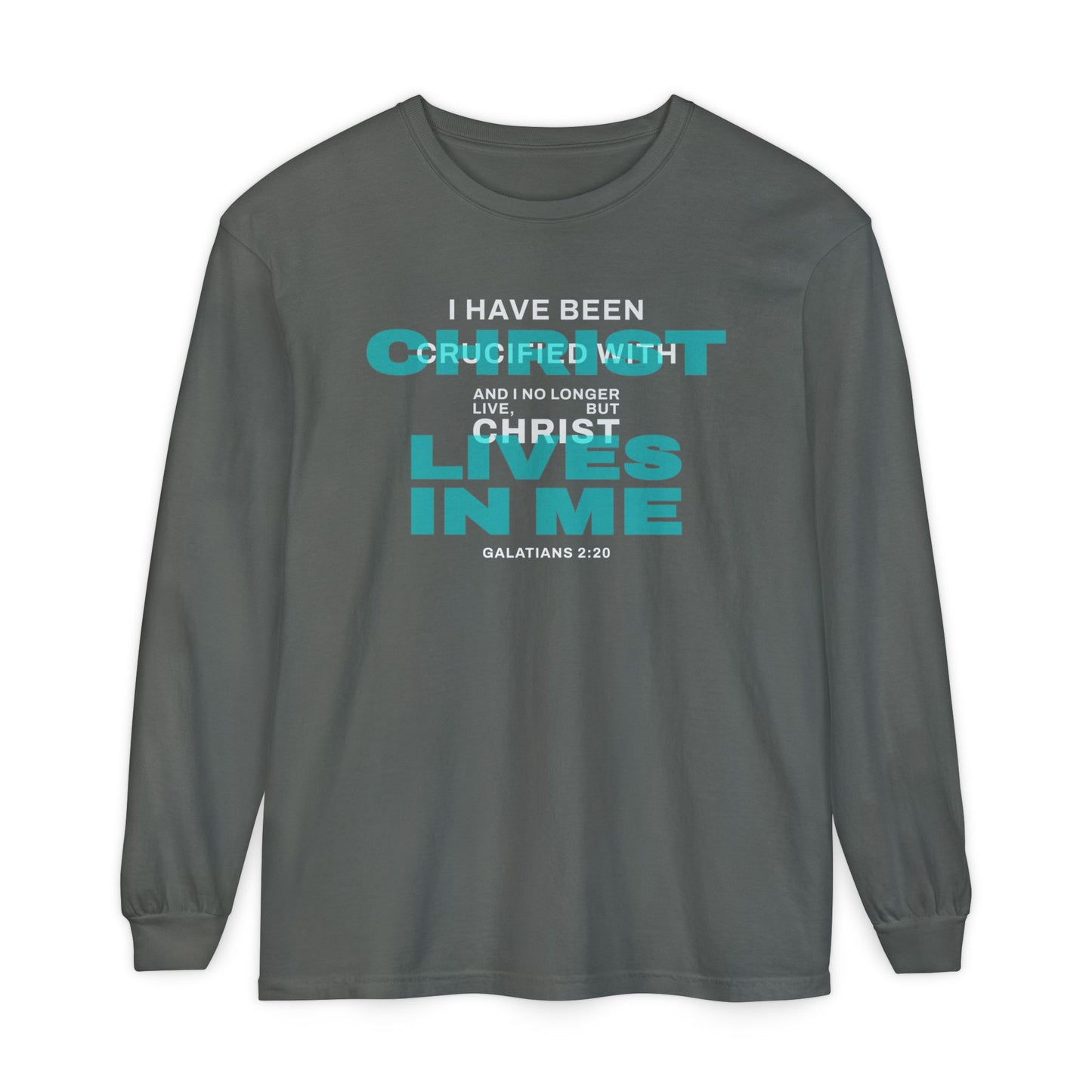 I have been Crucified with Christ "Galatians 2:20" TEAL
