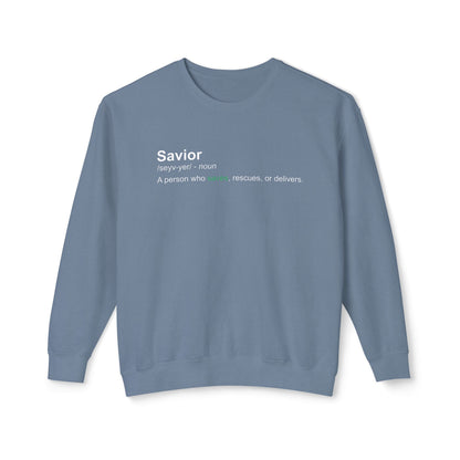 Savior Definition Sweatshirt — 100% Cotton Comfort Crewneck
