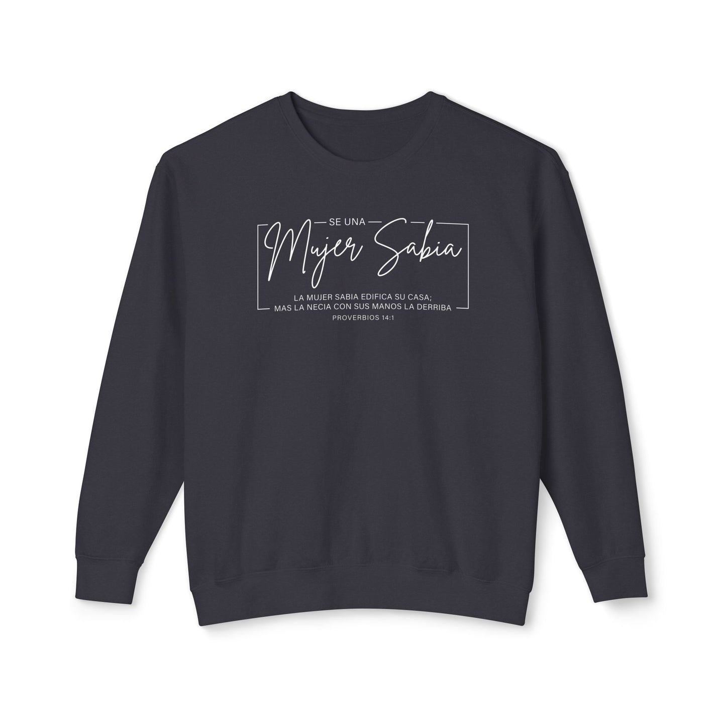 Mujer Sabia Proverbios 14:1 T-Shirt — Spanish Wise Woman Bible Verse